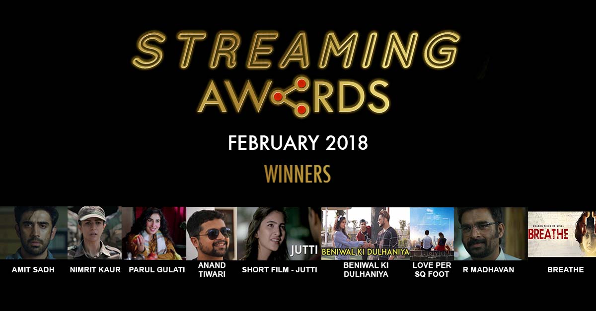Winners of Streaming Awards – February Edition