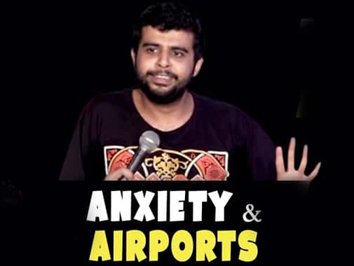 Standup comedy artist Aakash Mehta shares his anxiety and airport tales