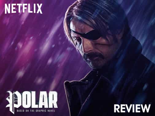 Netflix Original Review: Polar is kill, rinse, repeat