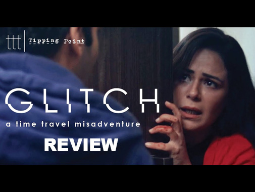 Short Film Glitch Review: It is Time Travel Fantasy Done Right