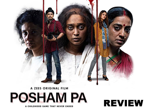 ZEE5 Original Posham Pa Review : It Is A Chilling Tale Of Death